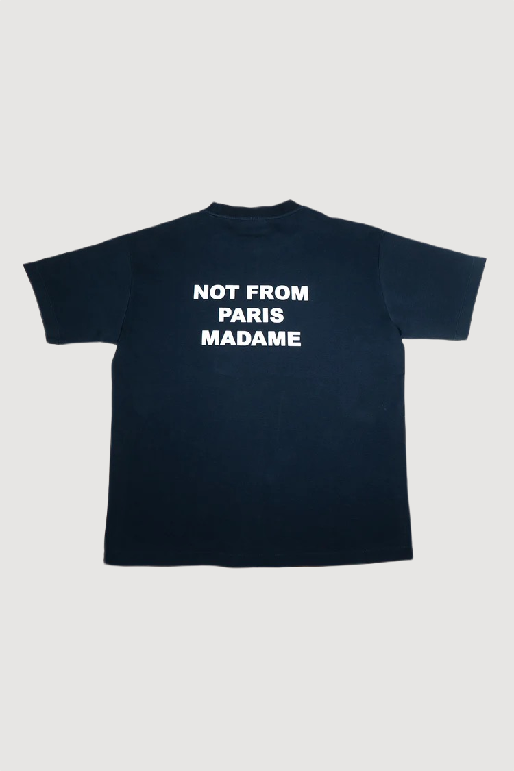 Not From Paris Madame T-Shirt