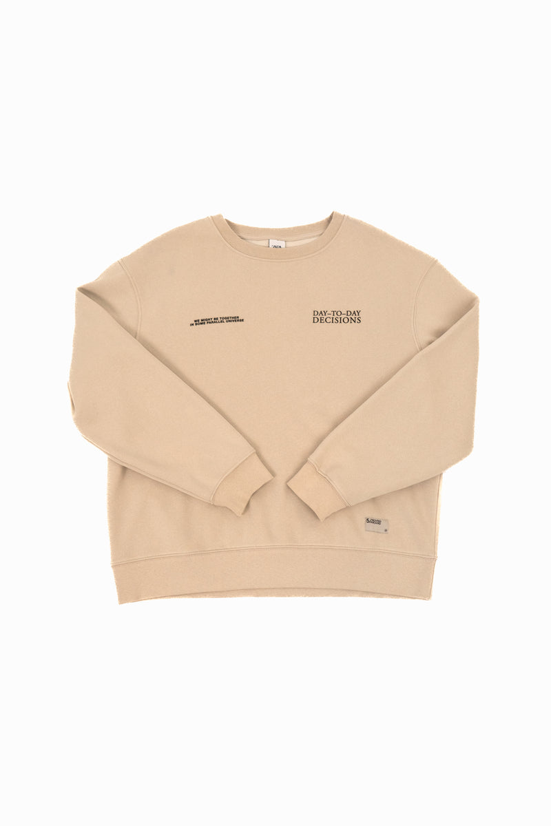 Day To Day Decisions Sweater