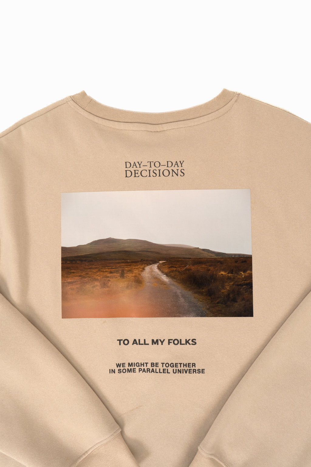 Day To Day Decisions Sweater